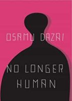 NO LONGER HUMAN, de Osamu Dazai | portada del libro