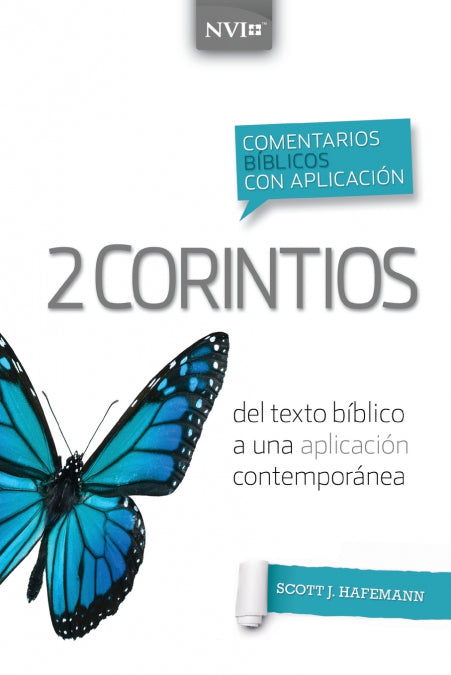 COMENTARIO BIBLICO CON APLICACION NVI 2 CORINTIOS, de SCOTT J HAFEMANN | portada del libro