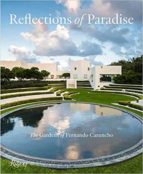 REFLECTIONS OF PARADISE THE GARDENS OF FERNANDO CARUNCHO, de GORDON TAYLOR | portada del libro