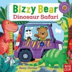 BIZZY BEAR: DINOSAUR SAFARI, de Varios autores | portada del libro
