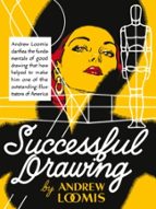 SUCCESSFUL DRAWING, de Andrew Loomis | portada del libro
