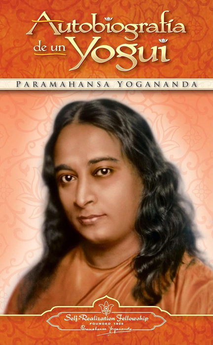 Autobiografia de un yogui, de YOGANANDA, PARAMAHANSA | portada del libro