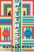 Wellness, de Nathan Hill | portada del libro