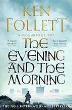 THE EVENING AND THE MORNING, de Ken Follett | portada del libro