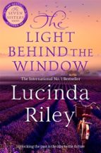 THE LIGHT BEHIND THE WINDOW, de Lucinda Riley | portada del libro