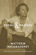POEMS AND PRAYERS, de Matthew McConaughey | portada del libro