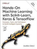 HANDS-ON MACHINE LEARNING WITH SCIKIT-LEARN, KERAS, AND TENS, de Aurélien Géron | portada del libro