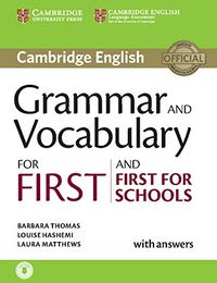 Grammar and Vocabulary for First and First for Schools Book with Answers and Audio, de Thomas,Barbara | portada del libro