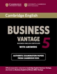Cambridge English Business 5 Vantage Student's Book with Answers, de Cambridge ESOL | portada del libro