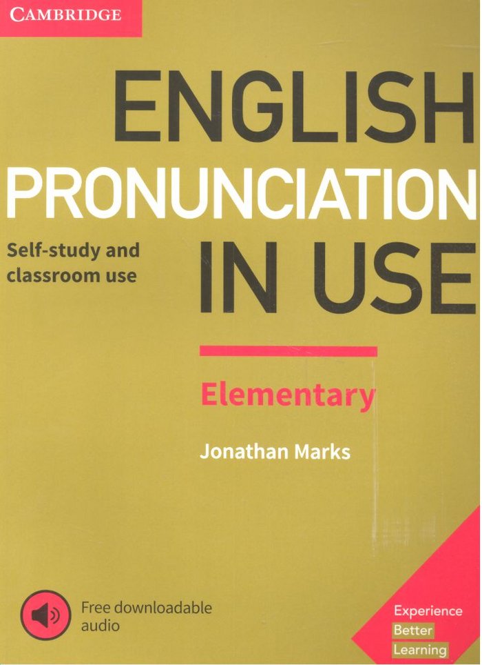 English Pronunciation in Use Elementary Book with Answers and Downloadable Audio, de Marks, Jonathan | portada del libro