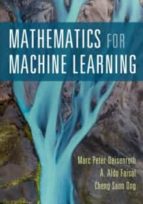 MATHEMATICS FOR MACHINE LEARNING, de MARC PETER DEISENROTH | portada del libro