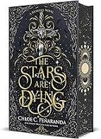 The Stars Are Dying, de Chloe C. Peñaranda | portada del libro
