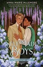 SELF-MADE BOYS: A GREAT GATSBY REMIX, de ANNA MARIE MCLEMORE | portada del libro