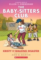 BSCG 16: Kristy and the Walking Disaster, de ANN M. MARTIN | portada del libro