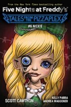 (FIVE NIGHTS AT FREDDY'S: TALES FROM THE PIZZAPLEX 6), de Scott Cawthon | portada del libro