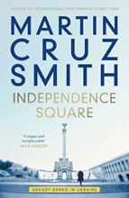 INDEPENDENCE SQUARE, de Martin Cruz Smith | portada del libro