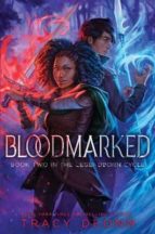 BLOODMARKED, de Tracy Deonn Walker | portada del libro