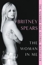 The Woman in Me, de Britney Spears | portada del libro