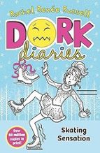 DORK DIARIES: SKATING SENSATION, de Rachel Renée Russell | portada del libro