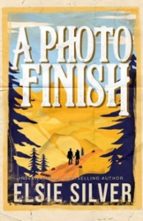 A Photo Finish, de Elsie Silver | portada del libro