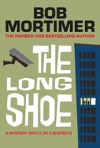 The Long Shoe, de Bob Mortimer | portada del libro