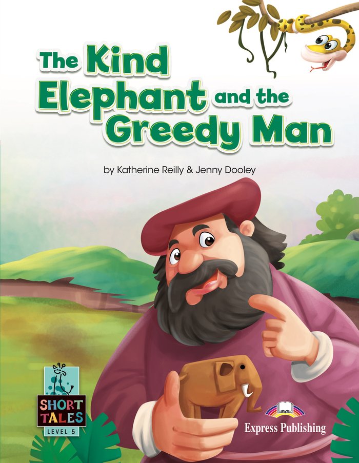 THE KIND ELEPHANT AND THE GREEDY MAN | portada del libro