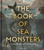 The Book of Sea Monsters, de DR PREMA | portada del libro