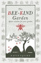 The Bee-Kind Garden, de David Squire | portada del libro