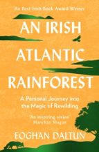An Irish Atlantic Rainforest, de EOGHAN DALTUN | portada del libro