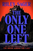 The Only One Left, de Riley Sager | portada del libro