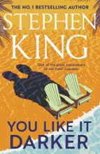 YOU LIKE IT DARKER, de Stephen King | portada del libro