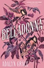 BELLADONNA, de Adalyn Grace | portada del libro