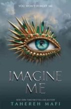 IMAGINE ME, de Tahereh Mafi | portada del libro