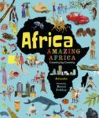 AFRICA, AMAZING AFRICA: COUNTRY BY COUNTRY, de Atinuke | portada del libro