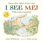 Guess How Much I Love You: I See Me!, de Sam McBratney | portada del libro