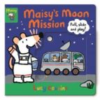 MAISY'S MOON MISSION, de Lucy Cousins | portada del libro