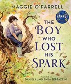 THE BOY WHO LOST HIS SPARK, de Maggie O'Farrell | portada del libro