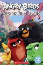 ANGRY BIRDS. PIGS ON BIRD ISLAND, de Varios autores | portada del libro