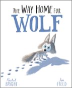 THE WAY HOME FOR WOLF, de RACHEL WRIGHT | portada del libro