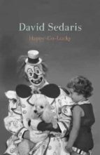 HAPPY-GO-LUCKY, de David Sedaris | portada del libro
