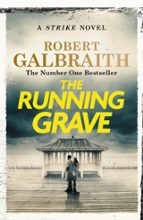 THE RUNNING GRAVE, de Robert Galbraith | portada del libro