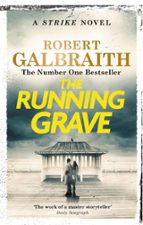 The Running Grave, de Robert Galbraith | portada del libro