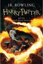 H P 6: THE HALF-BLOOD PRINCE, de J.K. Rowling | portada del libro