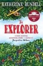 THE EXPLORER, de Katherine Rundell | portada del libro