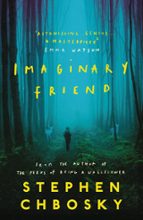 IMAGINARY FRIEND, de Stephen Chbosky | portada del libro