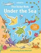 FIRST STICKER BOOK UNDER THE SEA, de Jessica Greenwell | portada del libro