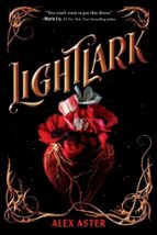 LIGHTLARK, de Alex Aster | portada del libro