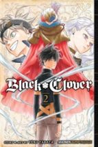 BLACK CLOVER, VOL. 2, de Yūki Tabata | portada del libro