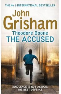 THEODORE BOONE THE ACCUSED, de GRISHAM JOHN | portada del libro