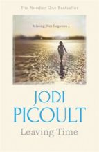 LEAVING TIME, de Jodi Picoult | portada del libro